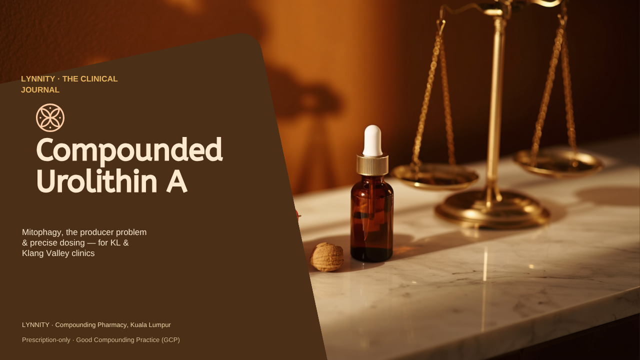 Compounded Urolithin A in Malaysia: The Producer Problem, Mitophagy and Personalised Dosing