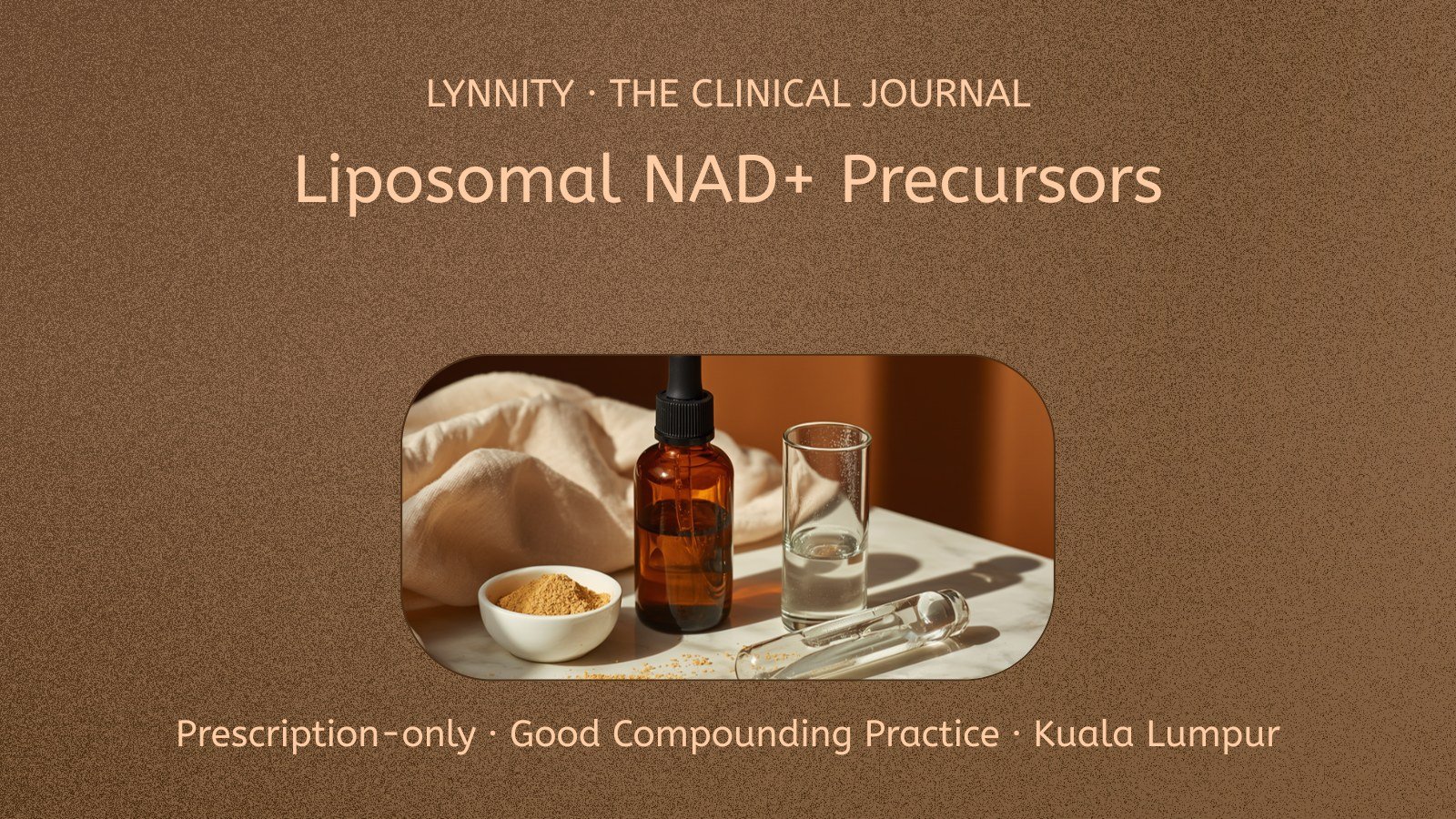 Compounded Liposomal NAD+ Precursors (NMN & NR) in Malaysia: A Practitioner’s Guide for Longevity and Wellness Clinics