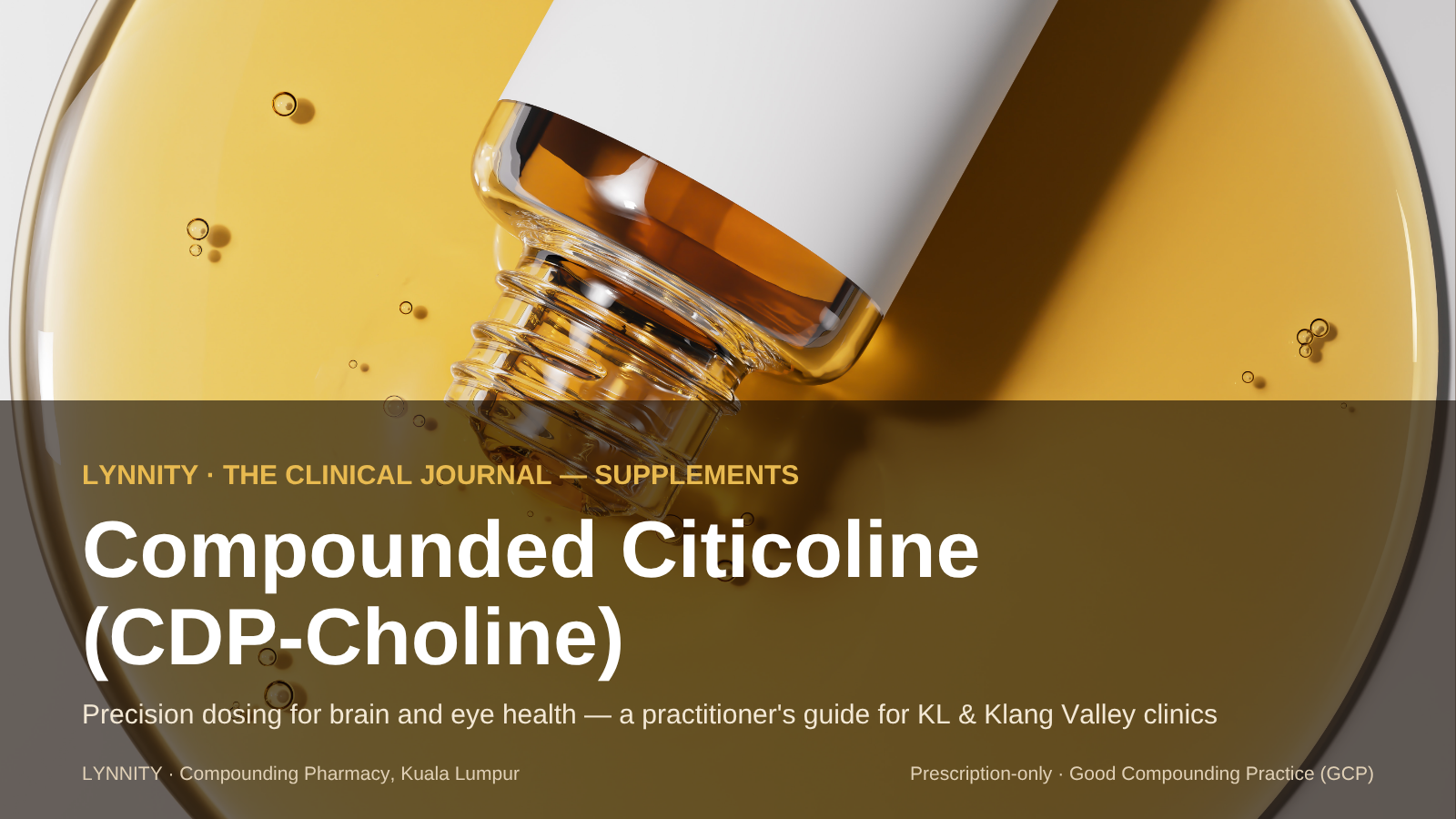 Compounded Citicoline (CDP-Choline) in Malaysia