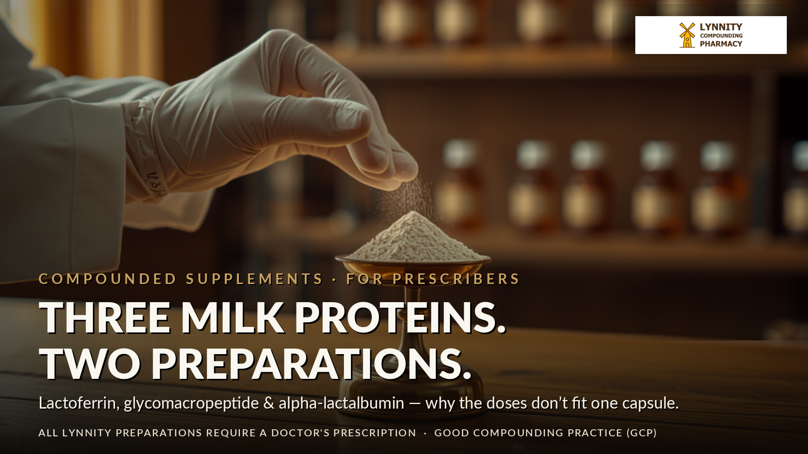 Compounded Milk Protein Fractions in Malaysia: Lactoferrin, CGMP & Alpha-Lactalbumin